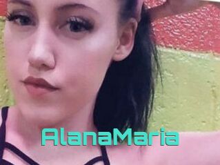 AlanaMaria