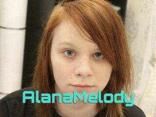 AlanaMelody