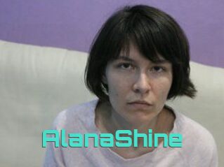 AlanaShine