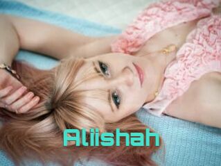 Aliishah