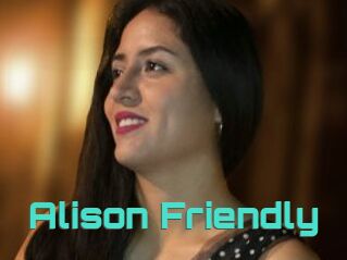 Alison_Friendly