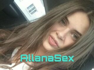 AllanaSex