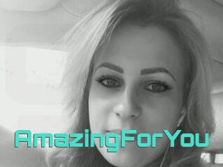 AmazingForYou