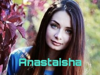 Anastaisha