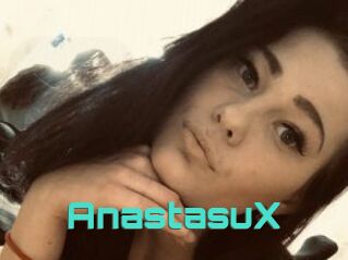 AnastasuX