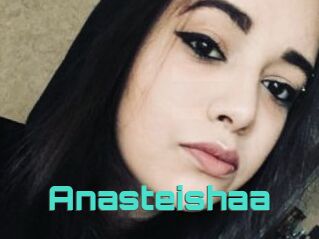 Anasteishaa