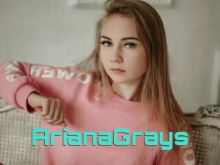 ArianaGrays