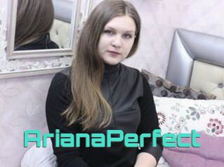 ArianaPerfect