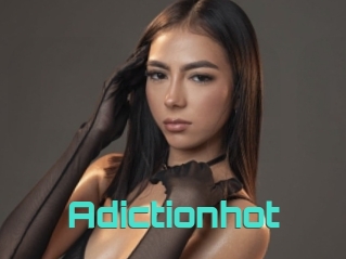 Adictionhot