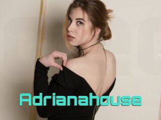 Adrianahouse