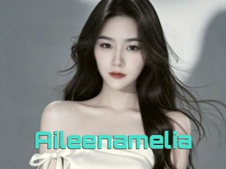 Aileenamelia