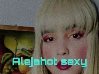 Alejahot_sexy