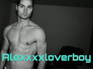 Alexxxxloverboy