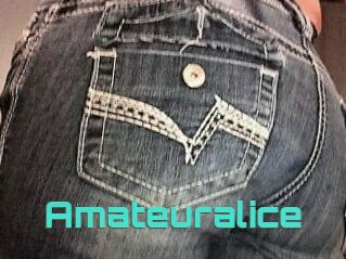 Amateuralice