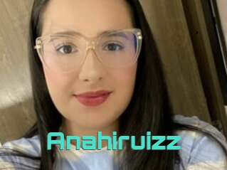 Anahiruizz