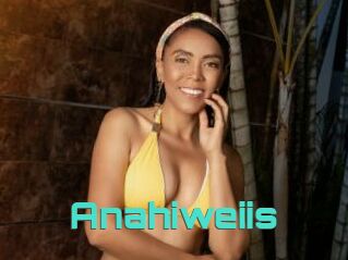 Anahiweiis