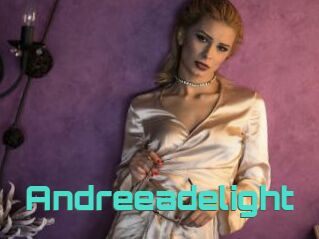 Andreeadelight
