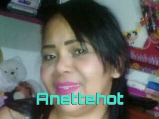 Anettehot