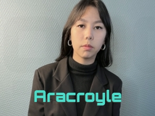 Aracroyle