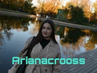 Arianacrooss
