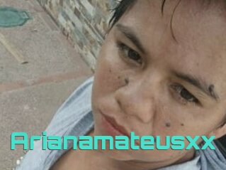 Arianamateusxx