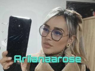 Ariianaarose