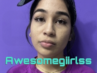 Awesomegiirlss