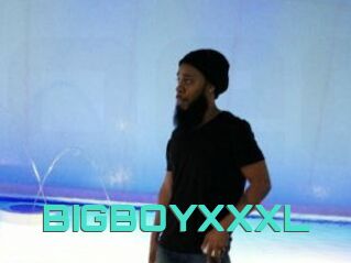 BIGBOYXXXL
