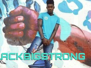 BLACKBIGSTRONG