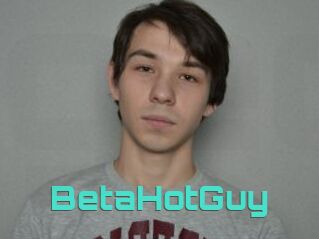 BetaHotGuy