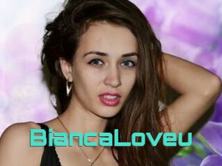 BiancaLoveu
