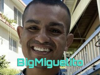 BigMiguelito