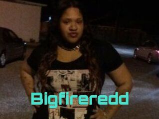 Bigfireredd