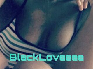 BlackLoveeee