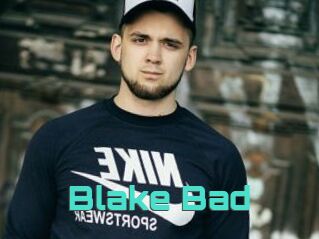 Blake_Bad