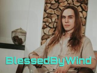 BlessedByWind