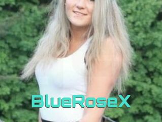 BlueRoseX
