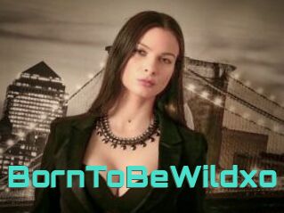 BornToBeWildxo