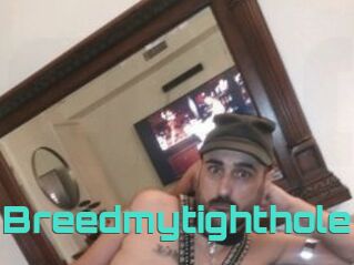Breedmytighthole
