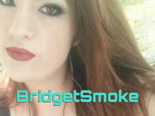 BridgetSmoke