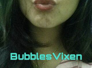 BubblesVixen