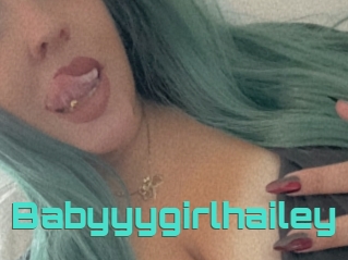 Babyyygirlhailey