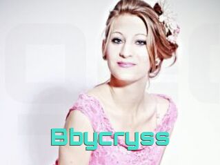 Bbycryss