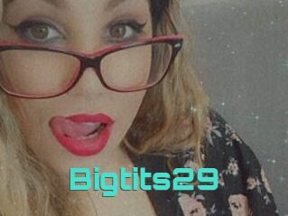 Bigtits29
