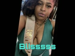 Blisssss