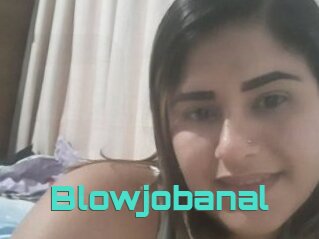 Blowjobanal