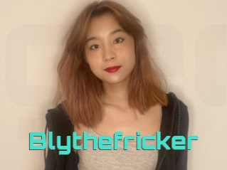 Blythefricker