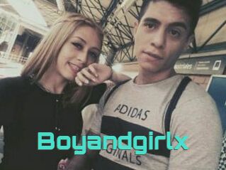 Boyandgirlx