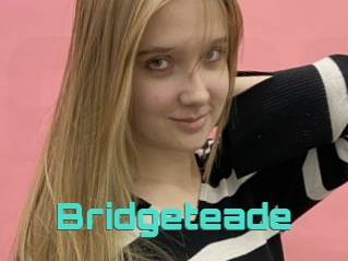 Bridgeteade