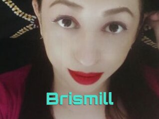 Brismill